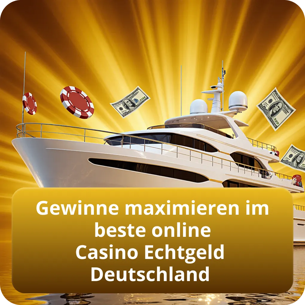 Gewinne maximieren im beste online Casino Echtgeld Deutschland